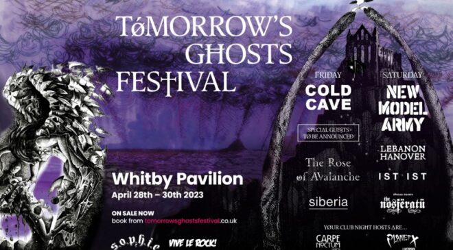 Tomorrow’s Ghosts festival | April 2023 | Whitby