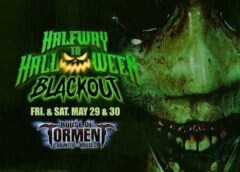 HOUSE OF TORMENT | MAY 29 AND 30